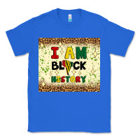 True Royal i am black history Classic Tee - Artiststas