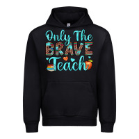 Black only the brave teach Urban Hoodie - JahusDesignShop