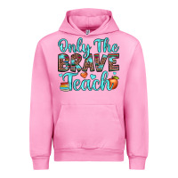 Fuchsia Pink only the brave teach Urban Hoodie - JahusDesignShop