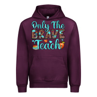 Mauve Wine only the brave teach Urban Hoodie - JahusDesignShop