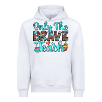 White only the brave teach Urban Hoodie - JahusDesignShop