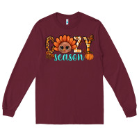 Burgundy turkey cozy season thanksgiving bbs Long Sleeve Tee - BundleAndBundleShop
