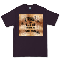 Plum warning i'm an asshole with rusty background Premium Tee - TumblerDesignByShophia