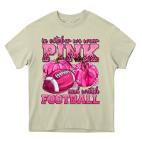 Mossy In October We Wear Pink Watch Football Heavy Core Tee - texasbilliewilder