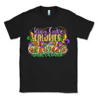 Black king cake calories dont count Classic Tee - CowGirlArtShop
