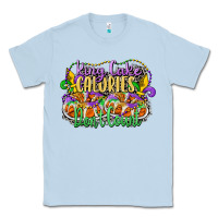 Dusty Blue king cake calories dont count Classic Tee - CowGirlArtShop