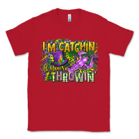 Red im catchin if youre throwin Classic Tee - CowGirlArtShop