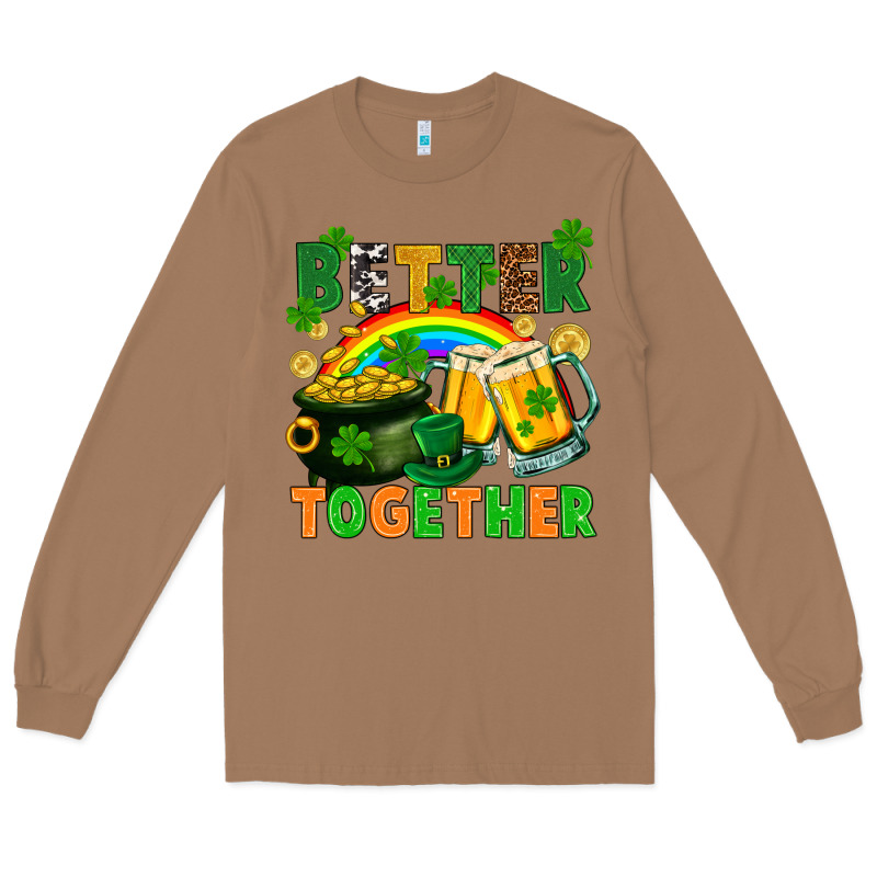 St. Patrick's Day Better Together Long Sleeve Tee by FaDigitalArtStudio | Teevron
