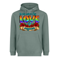 Sage in valentines day love is everywhere Heavyweight Hoodie - AdoDesignShop