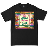 Black same bitch different day Premium Tee - TumblerDesignByShophia