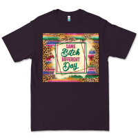 Plum same bitch different day Premium Tee - TumblerDesignByShophia