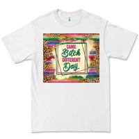 White same bitch different day Premium Tee - TumblerDesignByShophia