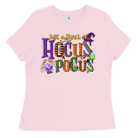 Bubblegum Pink just a bunch of hocus pocus Ladies Tee - CowGirlArtShop