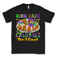 Black king cake calories dont count mardi gras Classic Tee - CowGirlArtShop
