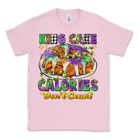 King Cake Calories Dont Count Mardi Gras Classic Tee | Teevron