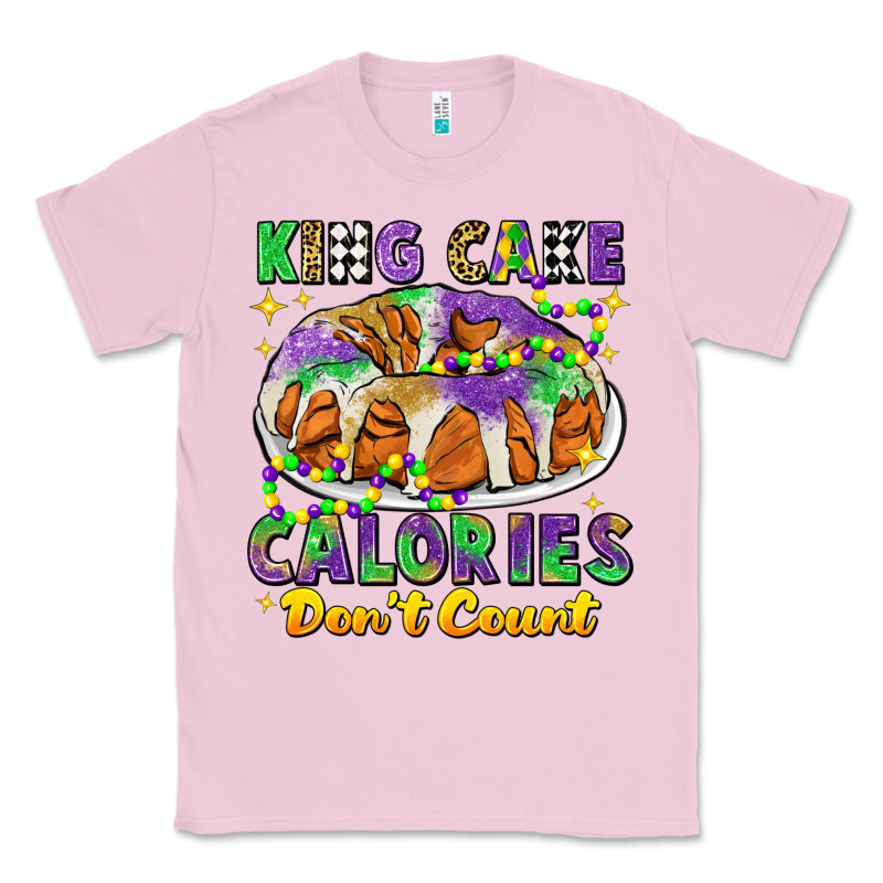 King Cake Calories Dont Count Mardi Gras Classic Tee by CowGirlArtShop | Teevron