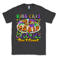 Smoke king cake calories dont count mardi gras Classic Tee - CowGirlArtShop