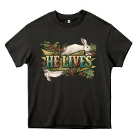 Asphalt He lives Easter Heavy Core Tee - NancyCooperArtShop