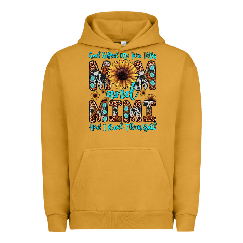 God Gifted Me Two Titles Mom And Mimi  And I Rock Them Both Urban Hoodie by JahusDesignShop | Teevron