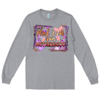 Heather Grey mind your motherhood Long Sleeve Tee - FaDigitalArtStudio