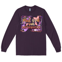 Plum mind your motherhood Long Sleeve Tee - FaDigitalArtStudio