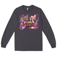 Smoke mind your motherhood Long Sleeve Tee - FaDigitalArtStudio