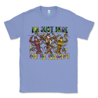 Colony Blue im just here for the crawfish Classic Tee - CowGirlArtShop