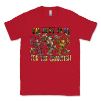 Red im just here for the crawfish Classic Tee - CowGirlArtShop