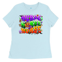 Baby Blue nurse nurse nurse halloween Ladies Tee - CowGirlArtShop