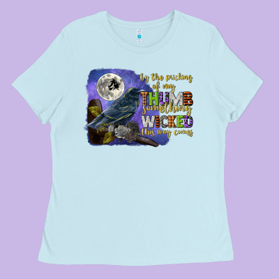 Something Wicked This Way Comes Ladies Tee Designed By Cowgirlartshop