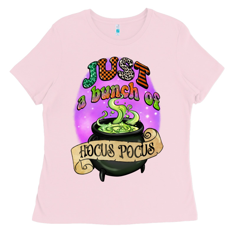 Just A Bunch Of Hocus Pocus Ladies Tee by CowGirlArtShop | Teevron