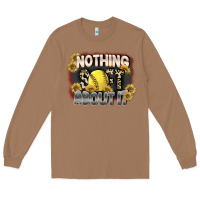 Toasted Coconut Nothing Soft About It Long Sleeve Tee - FaDigitalArtStudio