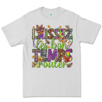 Dove Grey Loissez les bon temps rouler Premium Tee - HowdyJamesFarm