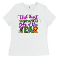 White the most spooktacular time of the year Ladies Tee - CowGirlArtShop