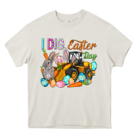 Cream I dig Easter Day Heavy Core Tee - NancyCooperArtShop