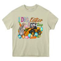 I Dig Easter Day Heavy Core Tee | Teevron