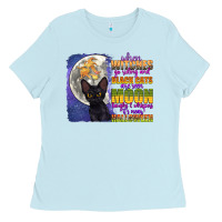 Baby Blue when witches go riding Ladies Tee - CowGirlArtShop