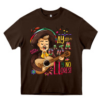 Chocolate Brown Ay, ay, ay canta y no llores! Heavy Core Tee - NancyCooperArtShop