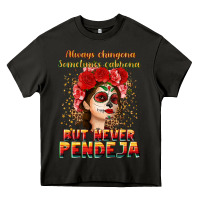 Asphalt Always Chingona sometimes cabrona but never pendej Heavy Core Tee - NancyCooperArtShop