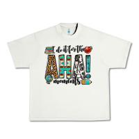 Pistachio i do it for the aha moments teacher Urban Heavy Tee - OliviaCreatesArt