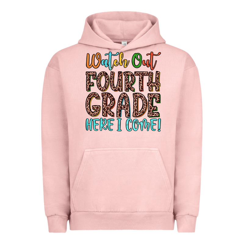 Watch Out Fourth Grade Here I Come! Urban Hoodie by JahusDesignShop | Teevron