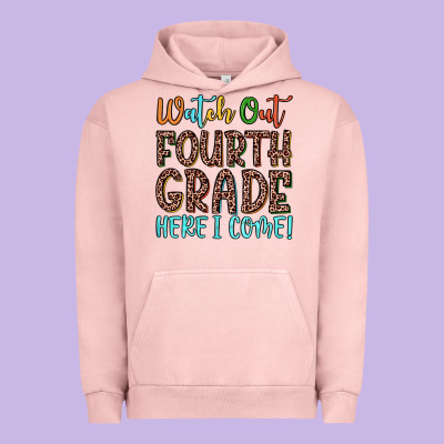 Watch Out Fourth Grade Here I Come! Urban Hoodie Designed By Jahusdesignshop