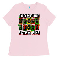 Bubblegum Pink 100 pure brown sugar extra fine Ladies Tee - CowGirlArtShop