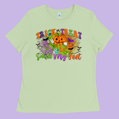 Trick Or Treat Smell My Feet Ladies Tee Designed By Cowgirlartshop