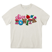 Chica Bonita Heavy Core Tee | Teevron