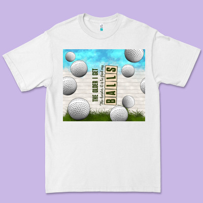 The Older I Get Premium Tee Designed By Tumblerdesignbyshophia