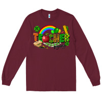 Burgundy teacher st patrick Long Sleeve Tee - FaDigitalArtStudio