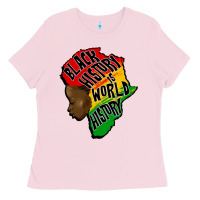 Bubblegum Pink black history is world history Ladies Tee - CowGirlArtShop