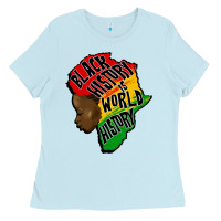 Baby Blue black history is world history Ladies Tee - CowGirlArtShop