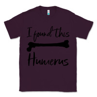 Plum I Found This Humerus Classic Tee - Bettercallsaul